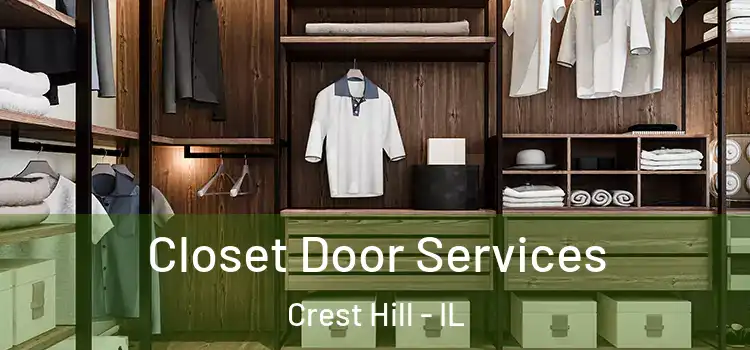 Closet Door Services Crest Hill - IL