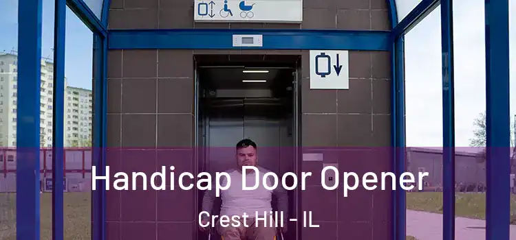 Handicap Door Opener Crest Hill - IL