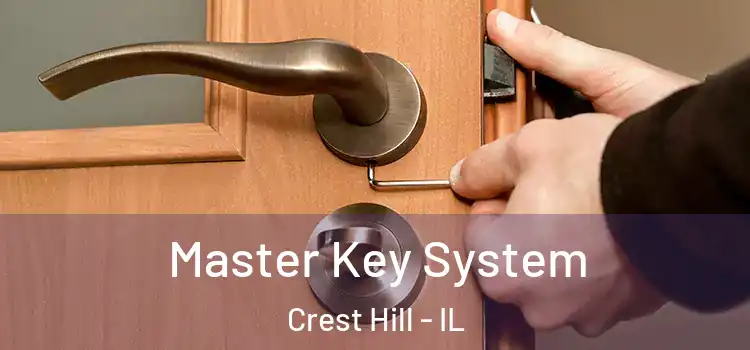 Master Key System Crest Hill - IL