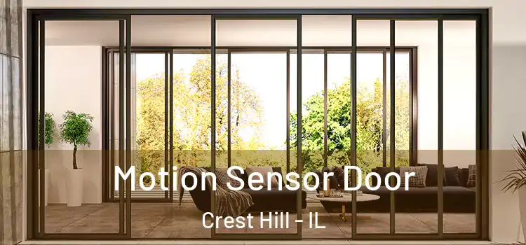 Motion Sensor Door Crest Hill - IL